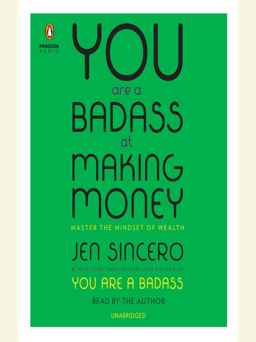 Title details for You Are a Badass at Making Money by Jen Sincero - Wait list